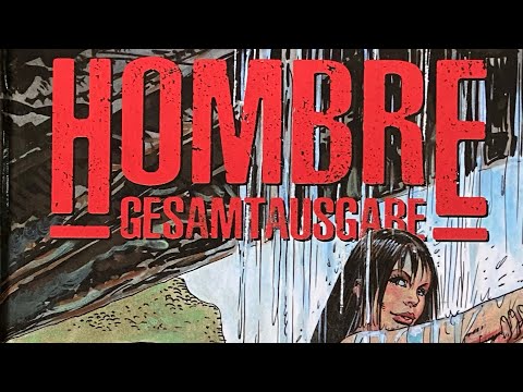Comicrezension: Hombre Gesamtausgabe 1 (All Verlag)