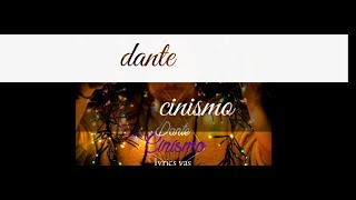 dante cinismo letra ( lyrics vas ) dante cinismo letra ( lyrics vas )
