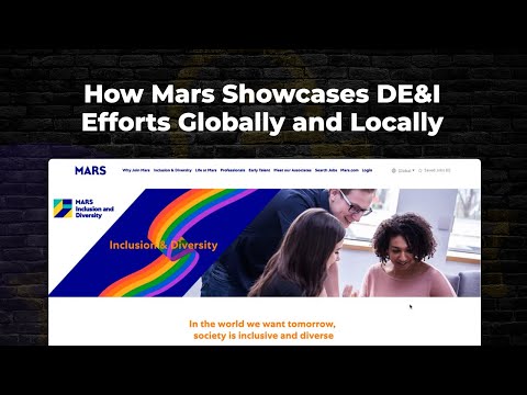 How Mars Showcases DE&I Efforts Globally and Locally