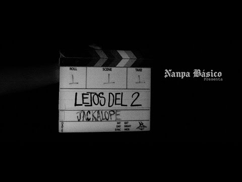 Nanpa Básico - Lejos Del 2 (Video Oficial)
