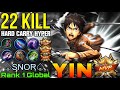 22 Kills Yin Hard Carry Hyper - Top 1 Global Yin by ♤SNOR♤ - Mobile Legends