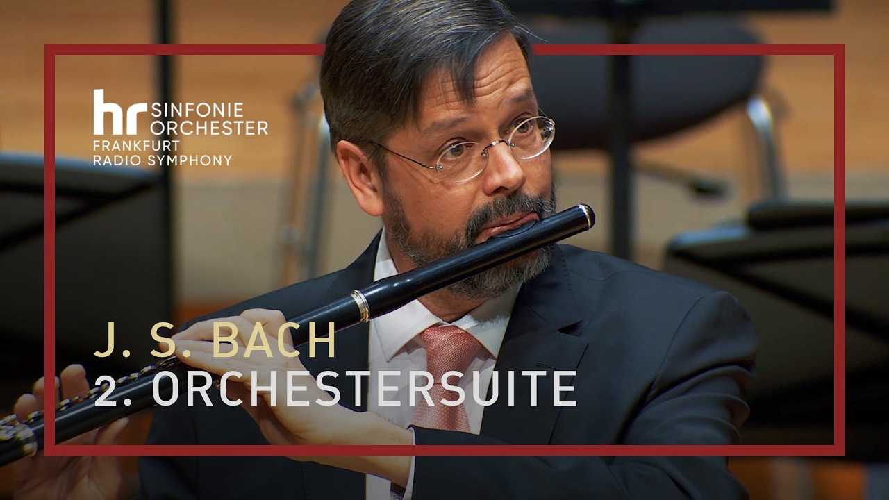 J.S. Bach: 2. Orchestersuite h-Moll BWV 1067 ∙ hr-Sinfonieorchester ∙ Wittiber ∙ Herreweghe