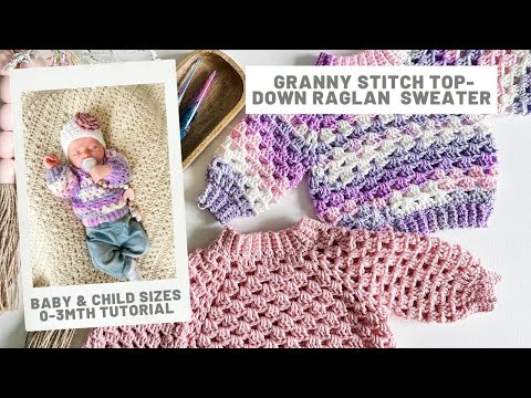 Mini Granny Stitch Top-Down Raglan Crochet Sweater for Babies and Kids