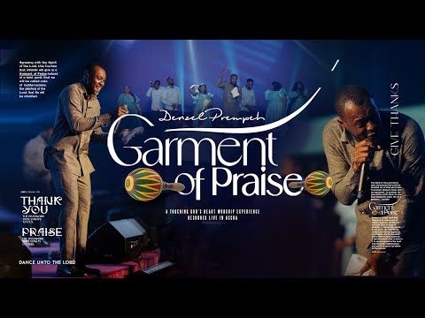 Garment of Praise - Denzel Prempeh