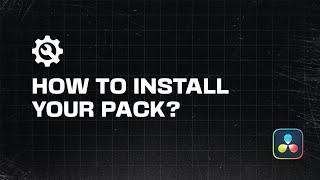 How to install a Pack/DRFX in Davinci Resolve?
