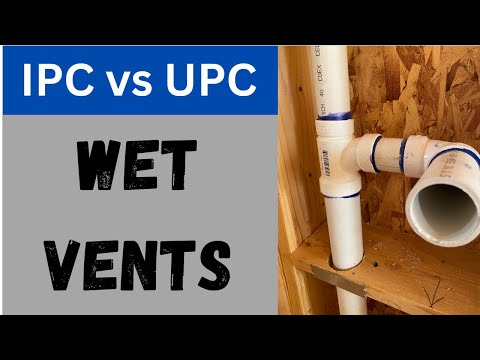 IPC vs UPC - Wet Venting Principles