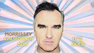 Morrissey – It&#39;s Over (Official Audio)