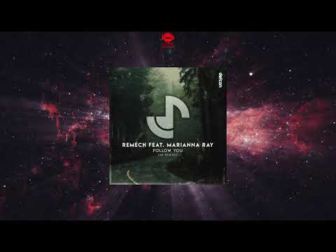 ReMech Feat. Marianna Ray - Follow You (NrgMind Extended Remix) [DEFCON RECORDINGS]