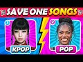 KPOP VS POP ️ Save One Drop One Music Quiz Challenge