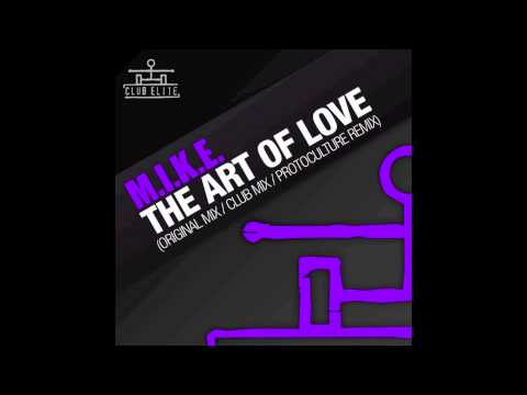 M.I.K.E. - The Art Of Love