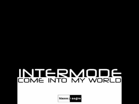 Intermode - Come Into My World (Oscar Salguero Club Mix)