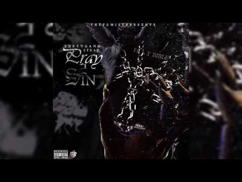 ShredGang Strap x AllStar JR x AllStar Lee - Shred to get a bag (Official Audio)