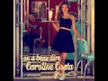 Caroline Costa - On a beau dire (audio) 