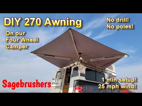 A DIY 270 Awning on our Four Wheel Camper