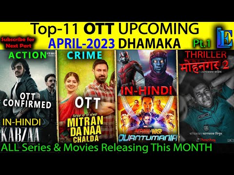 Top-11 OTT DHAMAKA APRIL-2023 Upcoming Hindi Web-Series Movies OTT #Netflix#Amazon#SonyLiv