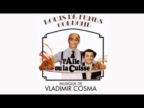 L'Aile Ou La Cuisse | Soundtrack Suite (Vladimir Cosma)