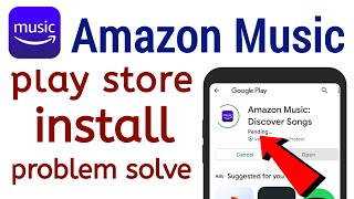 Download lagu Amazon Music app not install download problem solve in play store ios mp3 Download lagu Amazon Music app not install download problem solve in play store ios mp3