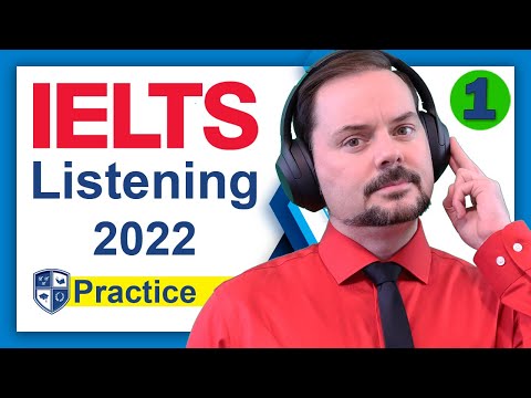 IELTS Listening Practice with Real Test 2022 Answers Included - Part 1 and 2