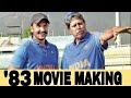 83 Movie Making | Ranveer Singh, Kapil Dev, Saqib Saleem, Sahil Khattar, Kabir Khan