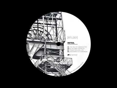 Retail - The Tale Of A Missing Pick [RTL001]