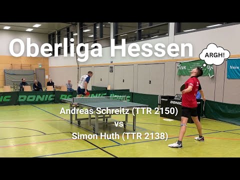 Linkshänder und Anti-Spieler! |Oberliga Hessen | A. Schreitz (TTR 2150) vs S. Huth (TTR 2150)