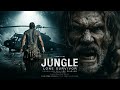 JUNGLE: Lone Survivor | 2025 Full Movie | English | Adventure | Action