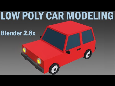 Blender 2.8x Low Poly Car Modeling (easily)