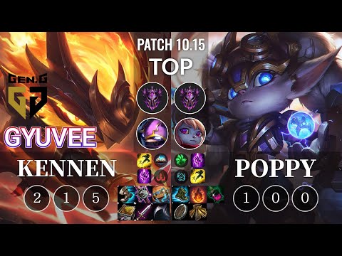 GEN gyuvee Kennen vs Poppy Top - KR Patch 10.15