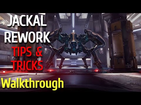 WARFRAME | JACKAL REWORK MADE EASY (TIPS, TRICKS & WALKTHROUGH)