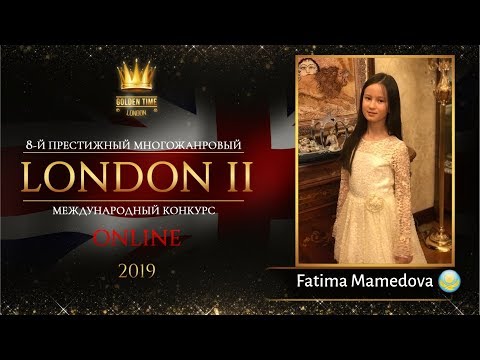 GTLO-0501-0005 - Fatima Mamedova- Golden Time Online London 2019