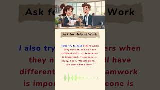 English Shadowing: How to Ask for Help at Work!