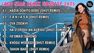 Download lagu DHUT REMIX NIAS NONSTOP 'HADIA GOHITO DODO' | LAGU NIAS REMIX NONSTOP 2025 mp3