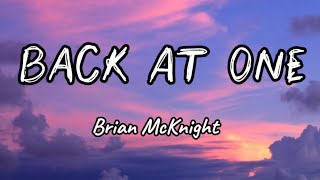 Brian McKnight - Back At One (Lyrics)