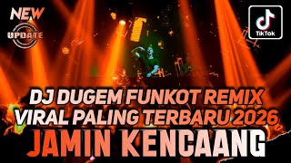 Download lagu DJ DUGEM FUNKOT VIRAL PALING TERBARU 2026 ‼️ DJ REMIX VIRAL FULL GACOR ❗ DUGEM FULL BASS KENCANG mp3