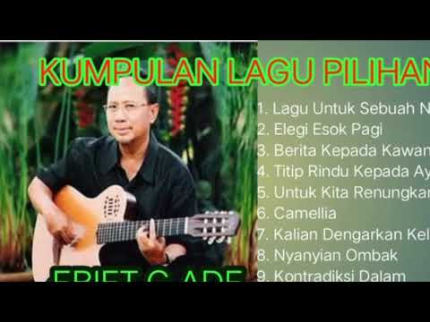 EBIET G ADE-10 LAGU PILIHAN