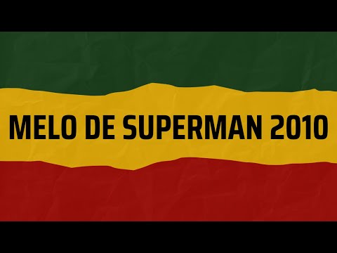 Melo de Superman 2010 limpo - (Sem Vinheta)