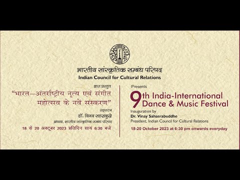 9th India - International Dance and Music Festival - 20th Oct 2023