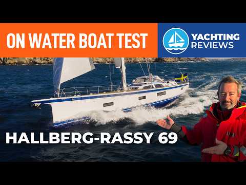 TESTED The biggest Hallberg Rassy ever!
