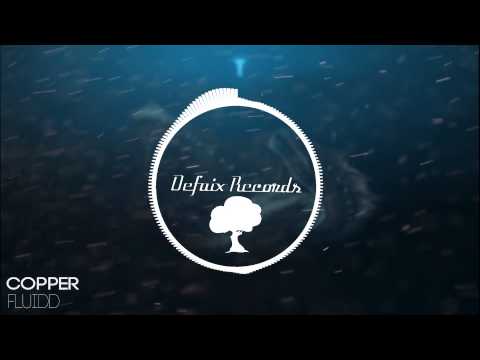 [EDM] FLÜIDD - Copper