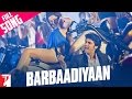 Barbaadiyaan Full Song Aurangzeb Arjun Kapoor Sasheh Aagha Ram Sampath