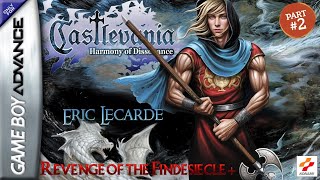 Castlevania HoD: Revenge of the Findesiecle Dx + Eric Lecarde Gameplay Part 2/2 (Hack) GBA