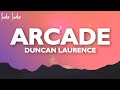 Duncan Laurence Arcade Lyrics Ft FLETCHER