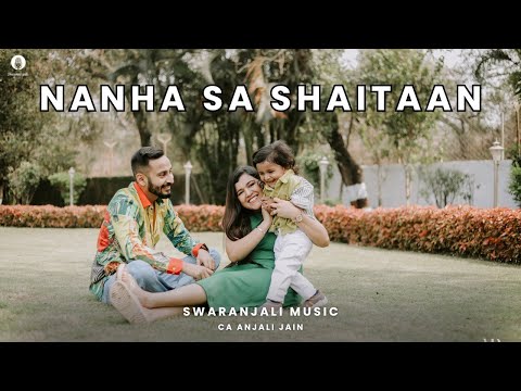 Nanha sa shaitaan | Baby birthday song | first birthday song | Baby song | CA Anjali Jain