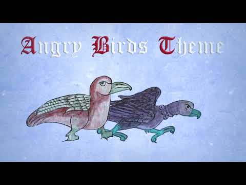 Angry Birds Theme (Season's Greedings) (Medieval Cover) | Christmas 2022