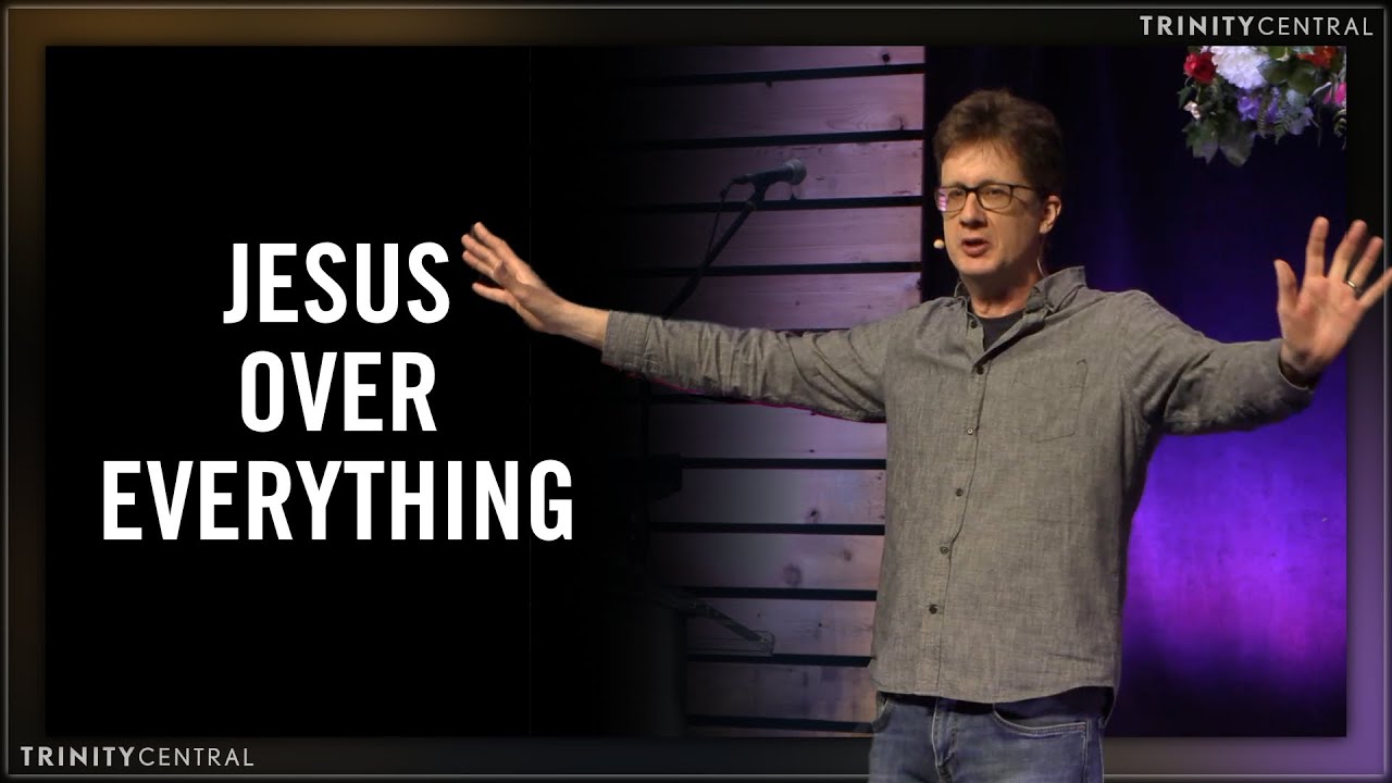 Jesus over Everything - James Vander Woude