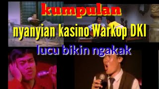 Download lagu Nyanyian kasino warkop dki lucu bikin ngakak... mp3