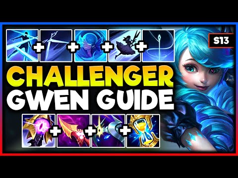 How To MASTER GWEN in SEASON 13! - Gwen Guide S13