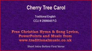 Cherry Tree Carol - Christmas Carols Lyrics & Music