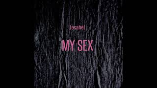 Jesahel - My Sex (Ultravox Cover)