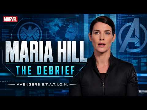 Maria Hill: debriefing